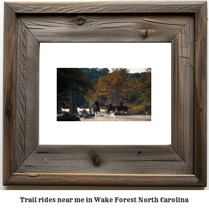 trail rides near me in Wake Forest, North Carolina